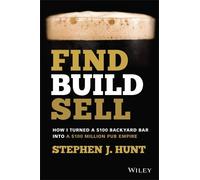 Stephen J. Hunt Find. Build. Sell. (Tascabile)