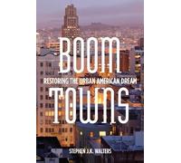 Stephen J.K. Walters Boom Towns (Copertina rigida)