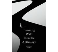 Stephen J. Kimber Andrew MacQua Running Wild Novella Anthology: Volu (Tascabile)