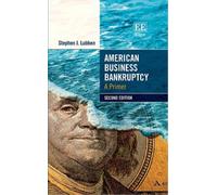 Stephen J. Lubben American Business Bankruptcy (Tascabile)