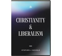 Stephen J. Nichols Christianity and Liberalism DVD (DVD)