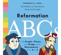Stephen J. Nichols Reformation ABCs (Copertina rigida)