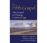 Stephen J. Patterson Hans-Gebhard Bethge James M. Ro The Fifth Gospe (Tascabile)