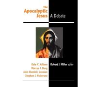 Stephen J. Patterson The Apocalyptic Jesus (Tascabile)
