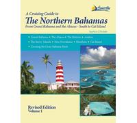 Stephen J Pavlidis A Cruising Guide To The Northern Bahamas (Tascabile)