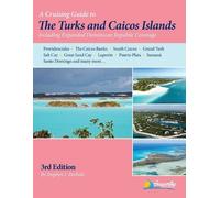 Stephen J Pavlidis A Cruising Guide to the Turks and Caicos Islands (Tascabile)