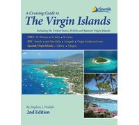 Stephen J Pavlidis A Cruising Guide to the Virgin Islands (Tascabile)