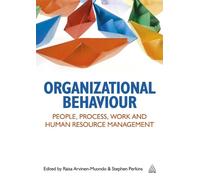 Stephen J Perkins Raisa Arvinen-Muondo Organizational Behaviour (Tascabile)