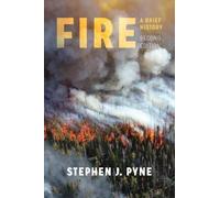 Stephen J. Pyne Fire (Tascabile) Fire