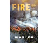 Stephen J. Pyne Fire (Tascabile) Weyerhaeuser Cycle of Fire