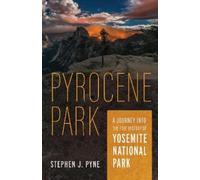 Stephen J. Pyne Pyrocene Park (Tascabile)