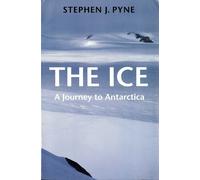 Stephen J. Pyne The Ice (Tascabile) Weyerhaeuser Cycle of Fire