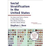 Stephen J. Rose Social Stratification in the United States (Tascabile)