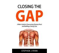 Stephen J Ryan Closing the Gap (Tascabile)