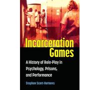 Stephen J. Scott-Bottoms Incarceration Games (Tascabile)
