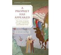 Stephen J. Shoemaker A Prophet Has Appeared (Tascabile)