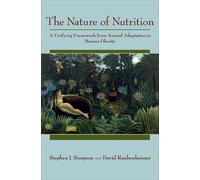 Stephen J. Simpson David Raubenheimer The Nature of Nutrition (Copertina rigida)