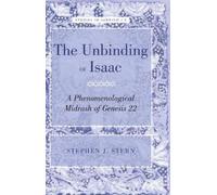 Stephen J. Stern The Unbinding of Isaac (Copertina rigida) Studies in Judaism