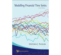 Stephen J Taylor Modelling Financial Time Series (Copertina rigida)