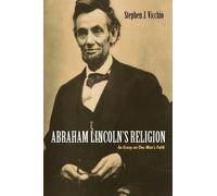 Stephen J Vicchio Abraham Lincoln's Religion (Copertina rigida)