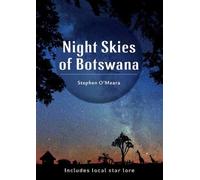 Stephen James O'Meara Night Skies of Botswana (Tascabile)