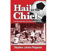 Stephen James Poppoon Hail to the Chiefs (Copertina rigida)