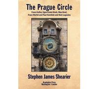 Stephen James Shearier The Prague Circle (Copertina rigida)