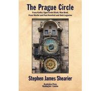 Stephen James Shearier The Prague Circle (Copertina rigida)
