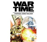 Stephen James Walker Wartime: From the Worlds of Doctor Who (Tascabile)
