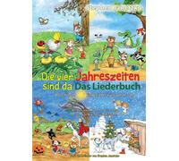 Stephen Janetzk Die vier Jahreszeiten sind da - 80 schönste Kinderli (Tascabile)
