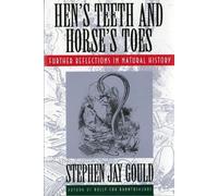Stephen Jay Gould Hen's Teeth and Horse's Toes (Tascabile)
