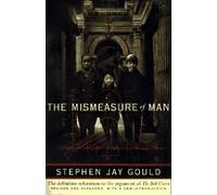 Stephen Jay Gould The Mismeasure of Man (Tascabile)