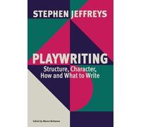 Stephen Jeffreys Playwriting (Tascabile)