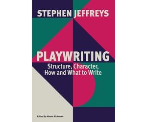 Stephen Jeffreys Playwriting (Tascabile)