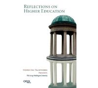Stephen Joel Trachtenberg Reflections on Higher Education (Copertina rigida)