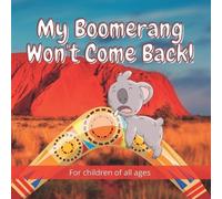 Stephen John Peel Nododo Books My Boomerang Won't Come Back (Tascabile)