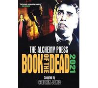 Stephen Jones Alchemy Press Book of the Dead 2021 (Tascabile)