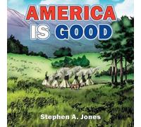 Stephen Jones America is Good (Tascabile)