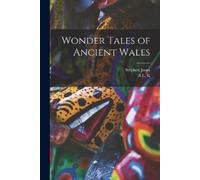 Stephen Jones B L K 1873- Henderson Wonder Tales of Ancient Wales (Tascabile)
