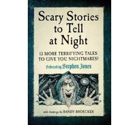 Stephen Jones Scary Stories to Tell at Night (Tascabile)