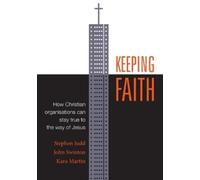 Stephen Judd John Swinton Kara Martin Keeping Faith (Tascabile)