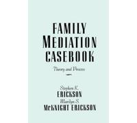 Stephen K. Erickson Marilyn S. McKnight Erick Family Mediation Caseb (Tascabile)