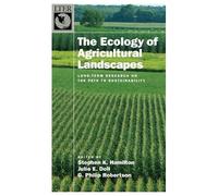 Stephen K. Hamilton The Ecology of Agricultural Landscapes (Copertina rigida)