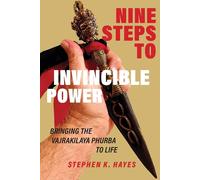 Stephen K Hayes Nine Steps to Invincible Power (Tascabile)