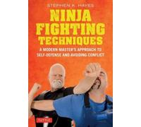 Stephen K. Hayes Ninja Fighting Techniques (Copertina rigida) Tuttle Specials