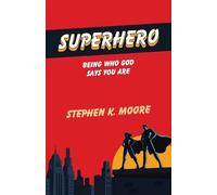 Stephen K Moore Superhero (Tascabile)