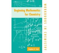 Stephen K. Scott Beginning Mathematics for Chemistry (Tascabile)