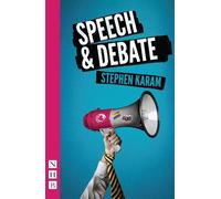 Stephen Karam Speech & Debate (Tascabile) NHB Modern Plays