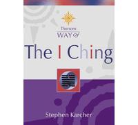 Stephen Karcher The I Ching (Tascabile) Thorsons Way of