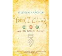 Stephen Karcher Total I Ching (Tascabile)